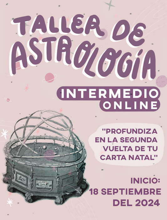 TALLER DE ASTROLOGÍA INTERMEDIO ONLINE USD $195